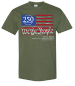 Load image into Gallery viewer, We The People - 250th Anniversary T-Shirt
