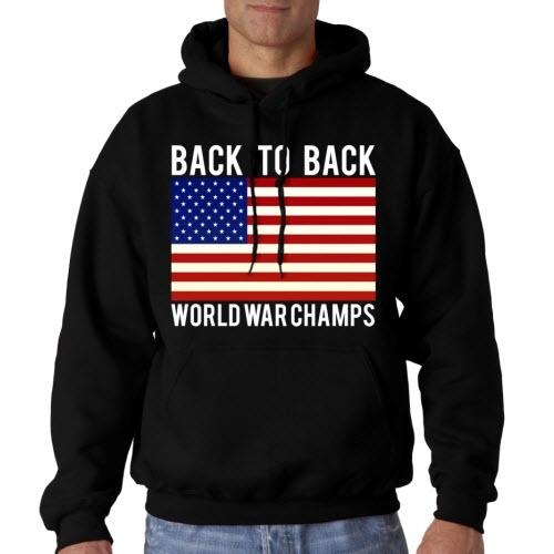 Back To Back World War Champs Mens Hooded Sweatshirt - The Flag Shirt