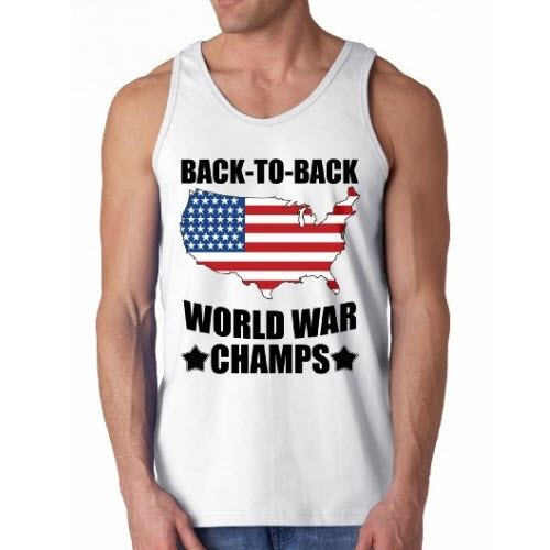 Back to Back World War champs Mens Tank Top DUPE - The Flag Shirt